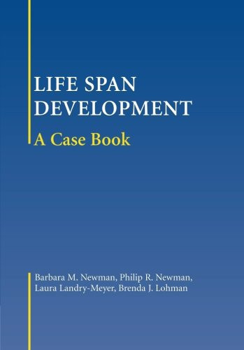 Life-Span Development: A Case Book