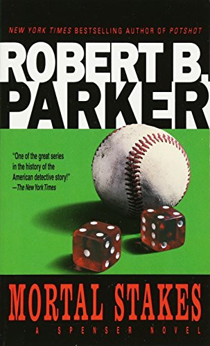 Mortal Stakes (Spenser)