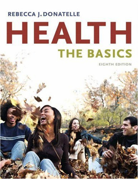 Health: The Basics (8th Edition)