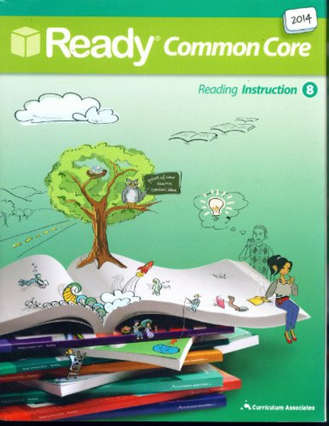 Ready Common Core: Reading Instruction 8