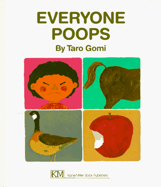 Everyone Poops (My Body Science)