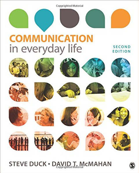 Communication in Everyday Life: A Survey of Communication