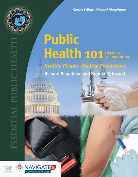 Public Health 101: Healthy PeopleHealthy Populations