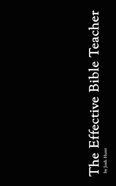 The Effective Bible Teacher