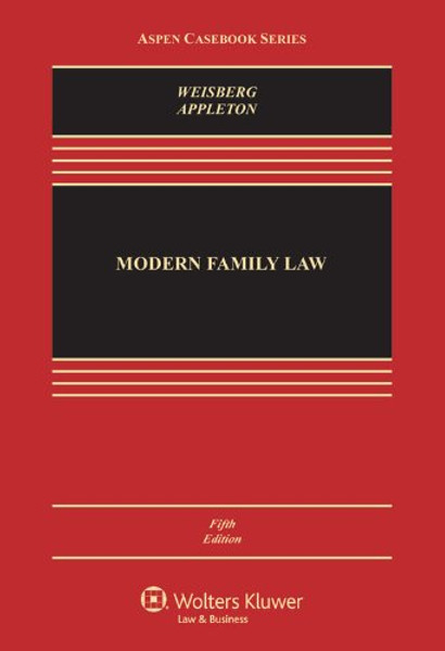 Modern Family Law, Fifth Edition (Aspen Casebook)