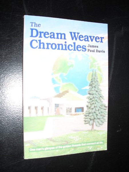 The Dream Weaver Chronicles