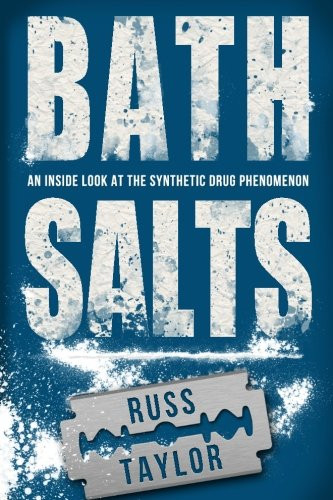 Bath Salts: An Inside Look At The Synthetic Drug Phenomenon
