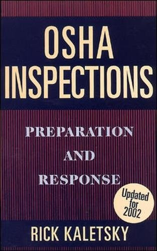 OSHA Inspections: Preparation and Response