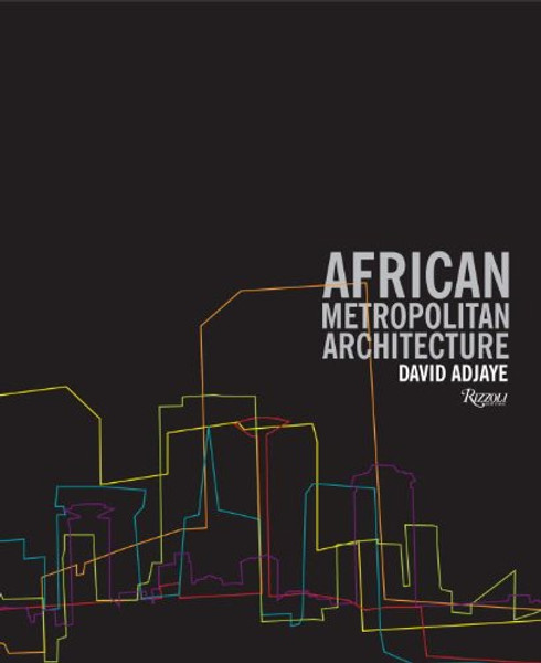 African Metropolitan Architecture African Metropolitan Architecture
