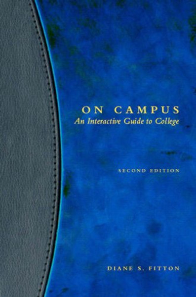 On Campus: An Interactive Guide to College