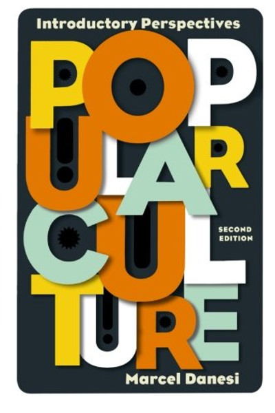 Popular Culture: Introductory Perspectives