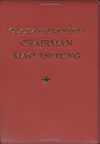 Quotations From Chairman Mao Tse-Tung