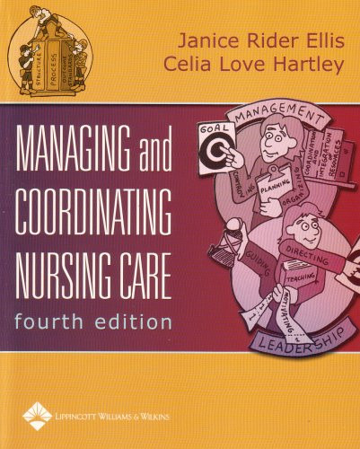 Managing and Coordinating Nursing Care