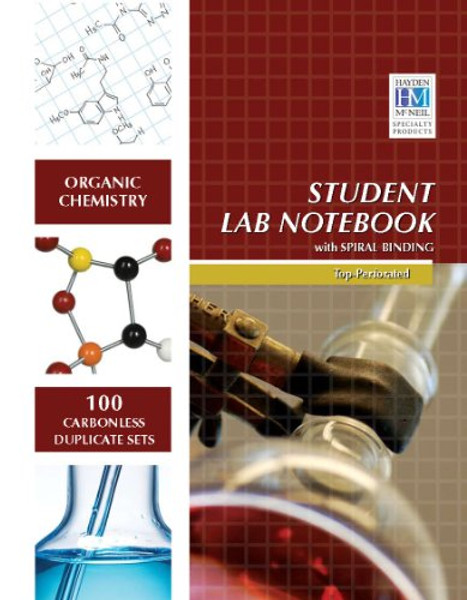 Organic Chemistry Student Lab Notebook: 100 Carbonless Duplicate Sets. Top sheet perforated
