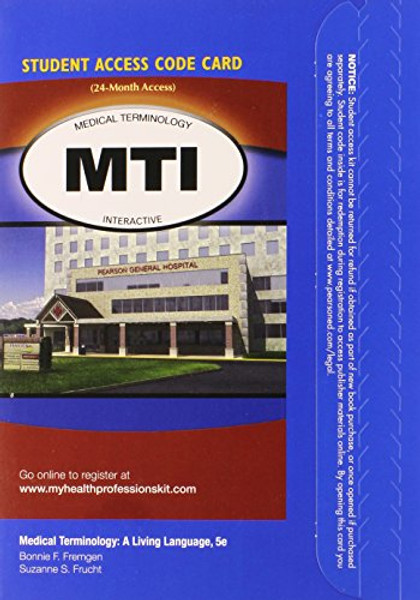 Medical Terminology Interactive -- Access Card -- for Medical Terminology: A Living Language