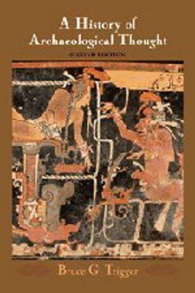 A History of Archaeological Thought