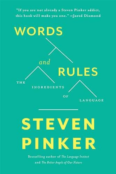 Words and Rules: The Ingredients Of Language (Science Masters Series)