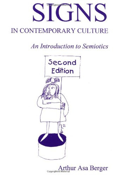 Signs in Contemporary Culture: An Introduction to Semiotics