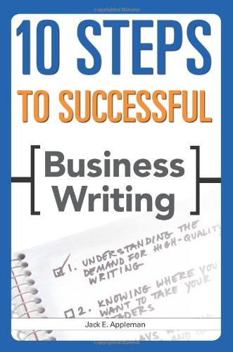 10 Steps to Successful Business Writing