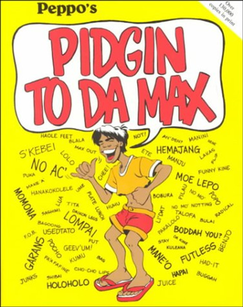 Pidgin to da Max