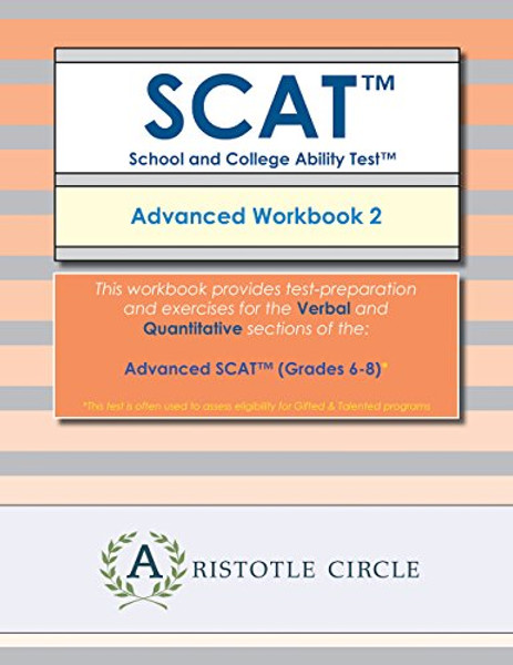 Advanced SCAT (TM)  Workbook 2 (Grades 6-8)