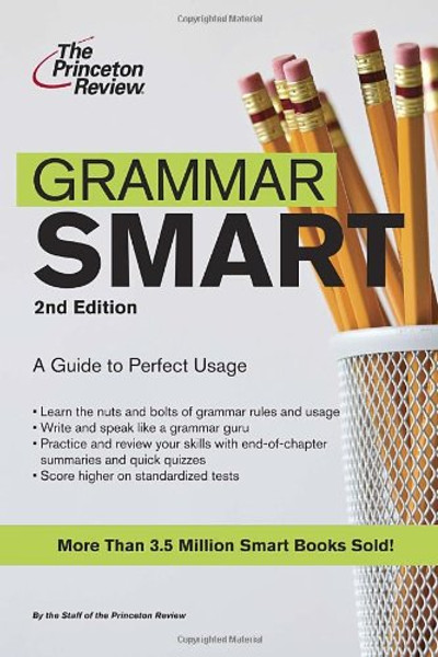 Grammar Smart: A Guide to Perfect Usage, 2nd Edition