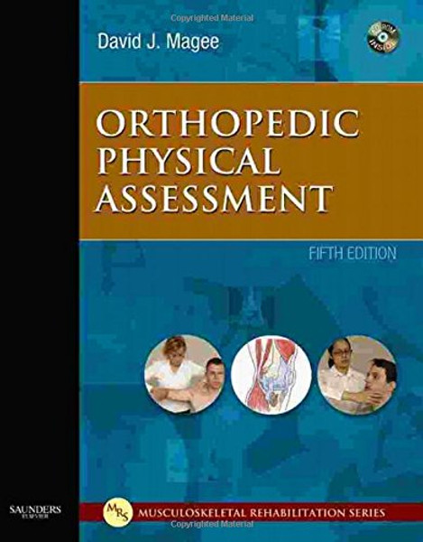 Orthopedic Physical Assessment, 5e (Orthopedic Physical Assessment (Magee))
