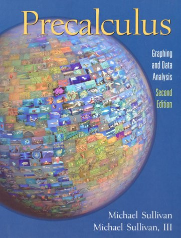 Precalculus: Graphing and Data Analysis (2nd Edition)