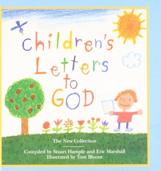 Children's Letters to God: The New Collection