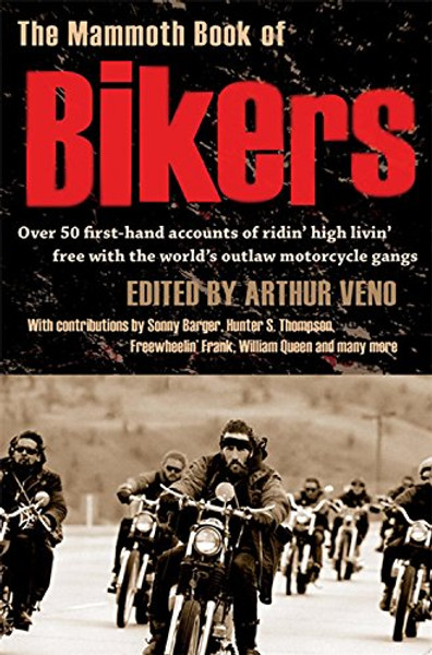 The Mammoth Book of Bikers (Mammoth Books)