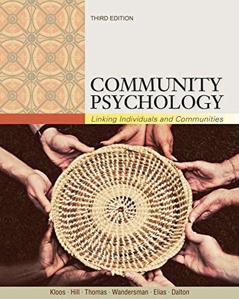 Cengage Advantage; Community Psychology: Linking Individuals and Communities (Cengage Advantage Books)