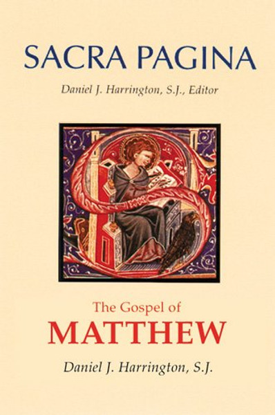 The Gospel of Matthew (Sacra Pagina Series, Vol 1)