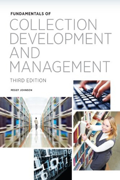 Fundamentals of Collection Development and Management
