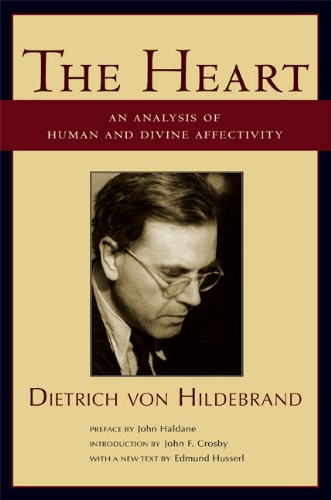 The Heart: An Analysis of Human and Divine Affectation