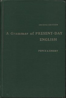 A Grammar of Present-Day English