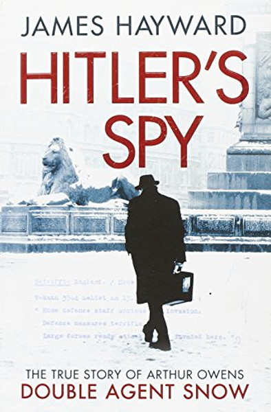 Hitler's Spy