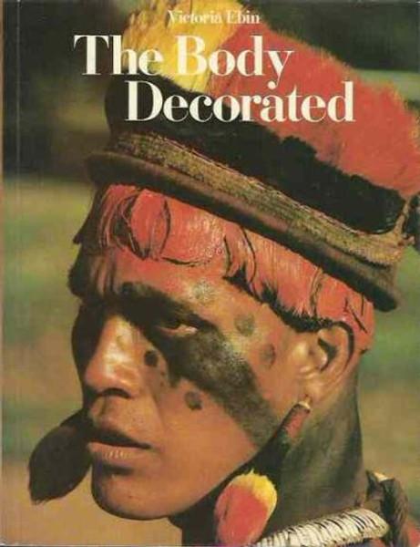The Body Decorated (Tribal art)