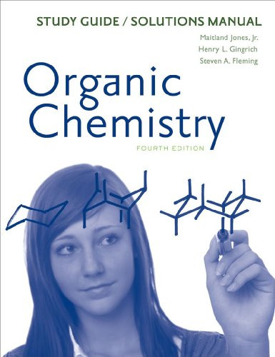 Study Guide/Solutions Manual: for Organic Chemistry, Fourth Edition