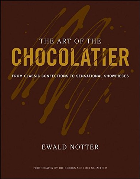 The Art of the Chocolatier: From Classic Confections to Sensational Showpieces