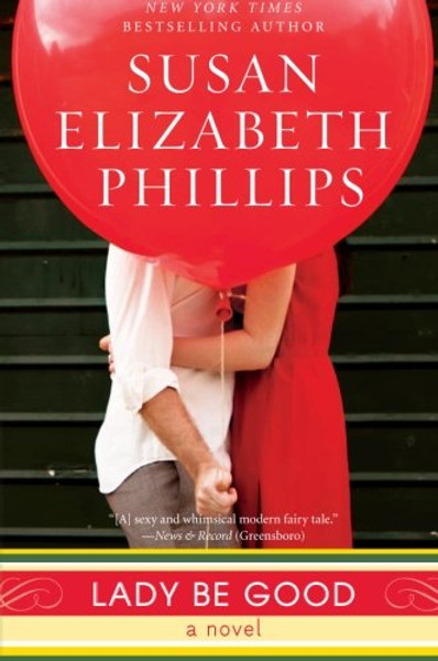 Lady Be Good: A Novel (Wynette, Texas)