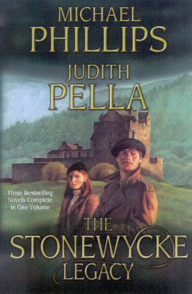 Shadows over Stonewycke/Stranger at Stonewycke/Treasure of Stonewycke (The Stonewycke Legacy 1-3)