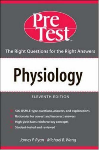 Physiology: PreTest Self-Assesment & Review (Pre-Test Basic Science ...
