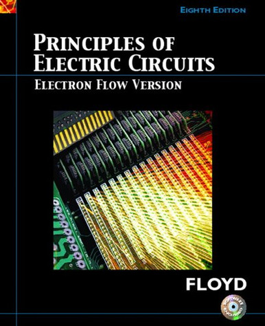 Principles of Electric Circuits: Electron Flow Version (8th Edition ...