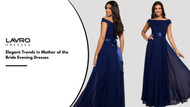 Elegant Trends in Mother of the Bride Evening Dresses