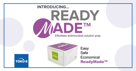 Effortless antimicrobial solution prep: Introducing ReadyMade™ Solutions