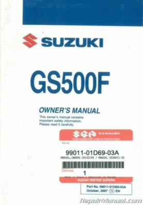 SUZUKI 2008 GS500FK8 Owner's Manual 99011-01D69-03A