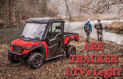 Are TRACKER UTV's and ATV's Worth Getting Serious About? Are TRACKER UTV's and ATV's Worth Getting Serious About?