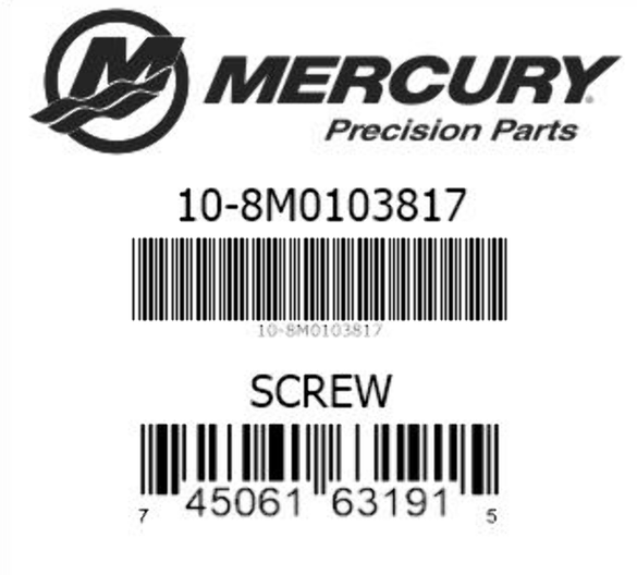 Mercury-Mercruiser 10-8M0103817 SCREW OEM