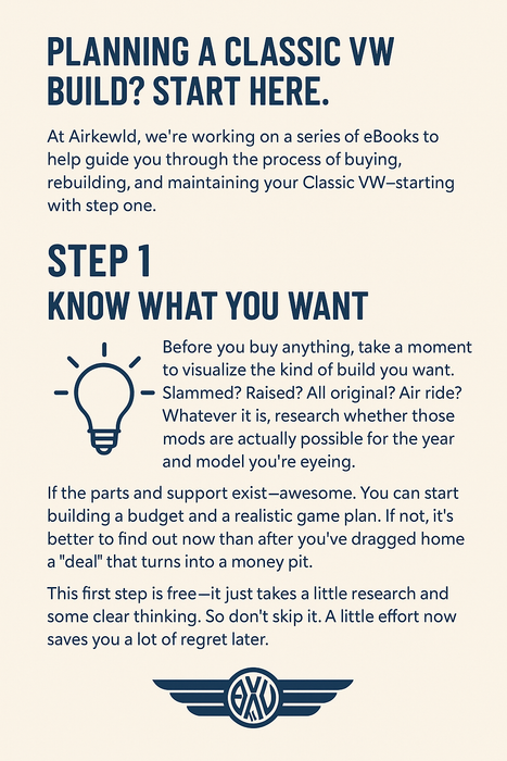 Planning a Classic VW Build? Start Here.