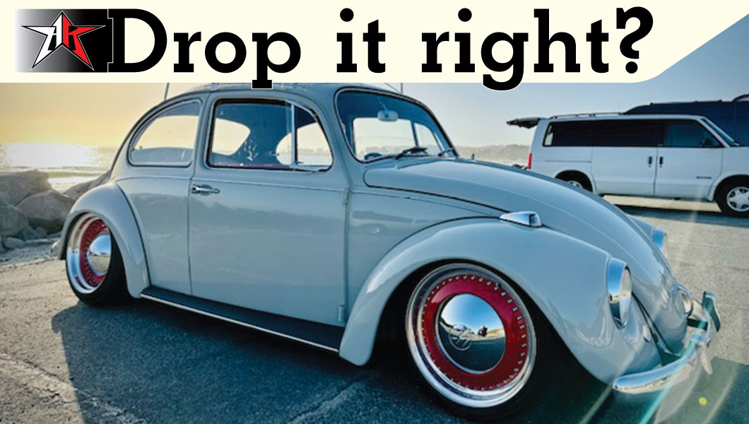 How to lower your Classic VW the right way How to lower your Classic VW the right way